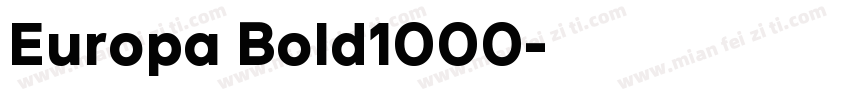 Europa Bold1000字体转换